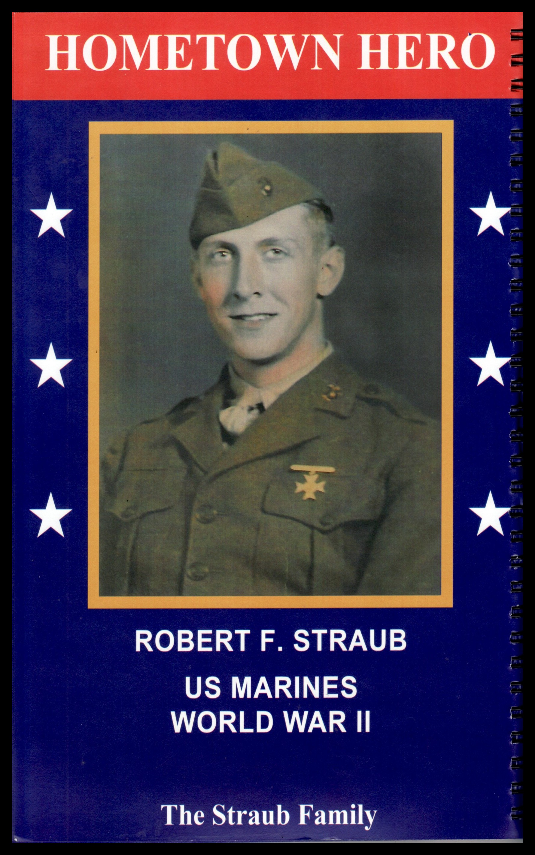Robert F. Straub – Elizabethville Area Hometown Hero – Lykens Valley ...