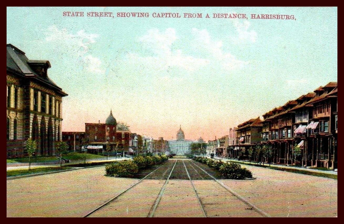 Harrisburg – State Street With Capitol In Distance – Lykens Valley ...